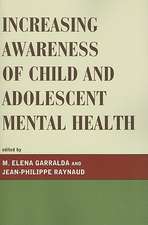 Increasing Awareness of Child and Adolescent Mental Health