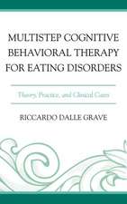 Multistep Cognitive Behavioral Therapy for Eating Disorders