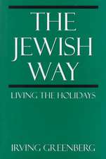 Jewish Wayliving the Holidays