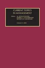 Current Topics in Management: Volume 8