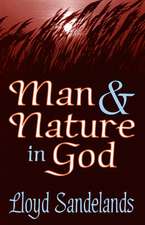 Man and Nature in God