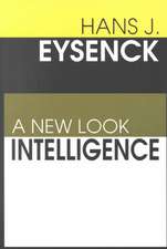 Intelligence: A New Look