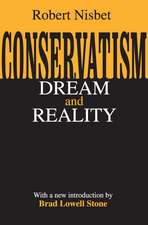 Conservatism: Dream and Reality