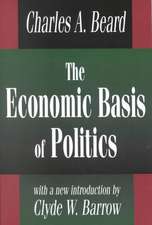 The Economic Basis of Politics