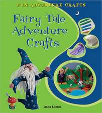 Fairy Tale Adventure Crafts