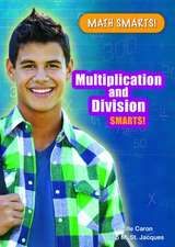 Multiplication and Division Smarts!