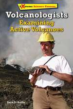 Volcanologists