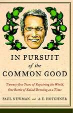 In Pursuit of the Common Good