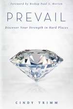 Prevail