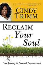 Reclaim Your Soul