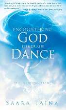 Encountering God Through Dance