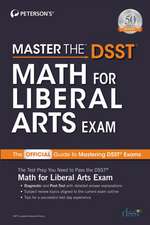 Master the Dsst Math for Liberal Arts Exam