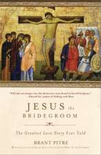 Jesus the Bridegroom