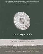 Sonic Experience: A Guide to Everyday Sounds
