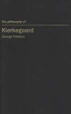 The Philosophy of Kierkegaard