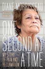 One Second at a Time: My Story of Pain and Reclamation