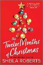 The Twelve Months of Christmas