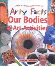 Our Bodies & Art Activities