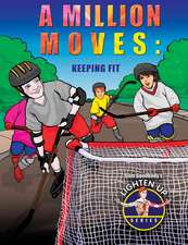 A Million Moves: Keeping Fit