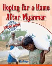 Hoping for a Home After Myanmar