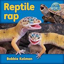 Reptile Rap