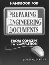 Handbook for Preparing Engineering Documents – From Concept to Completion