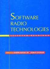 Software Radio Technologies – Selected Readings