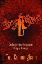 Young and in Love: Challenging the Unnecessary Delay of Marriage