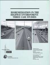 Bioremediation in the Highway Environment: 