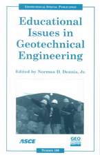 Educational Issues in Geotechnical Engineering