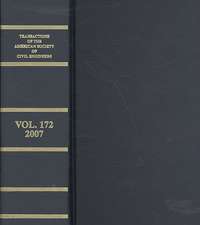 Transactions of the American Society of Civil Engineers 2007 v. 172