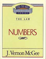 Thru the Bible Vol. 08: The Law (Numbers)