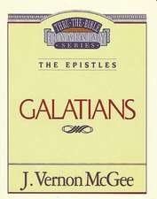 Thru the Bible Vol. 46: The Epistles (Galatians)