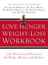 Love Hunger Weight-Loss Workbook