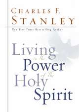 Living in the Power of the Holy Spirit