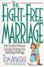 Fight-Free Marriage