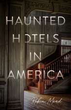 Haunted Hotels in America