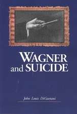 Wagner and Suicide