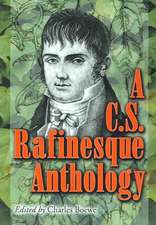 A.C.S. Rafinesque Anthology: ""