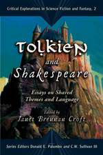 Tolkien and Shakespeare: Essays on Shared Themes and Language