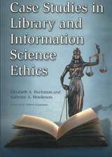 Case Studies in Library and Information Science Ethics