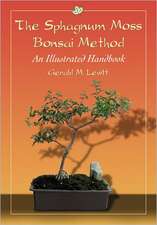 The Sphagnum Moss Bonsai Method