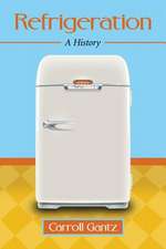 Refrigeration: A History