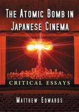 The Atomic Bomb in Japanese Cinema Critical Essays