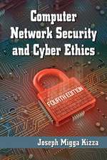 Computer Network Security and Cyber Ethics