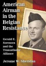 American Airman in the Belgian Resistance