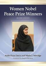 Women Nobel Peace Prize Winners, 2D Ed.