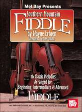 Southern Mountain Fiddle: Teaching Your Guitar to Walk [With CD]