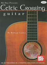 Celtic Crossing, Guitar