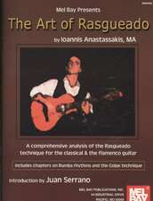 The Art of Rasgueado